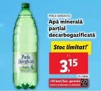 Lidl PERLA HARGHITEI Apă minerală parţial decarbogazificată Ofertă