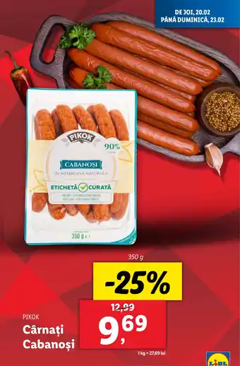 Lidl PIKOK Cârnaţi Cabanoşi Ofertă