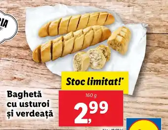 Lidl Baghetǎ cu usturoi şi verdeaţă Ofertă