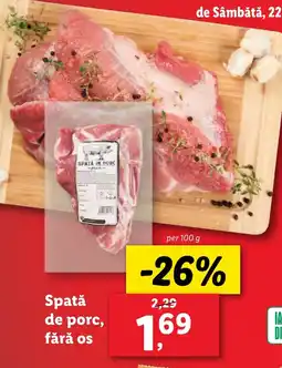 Lidl Spatǎ de porc, fără os Ofertă