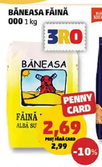 Penny Băneasa făină 000 Ofertă