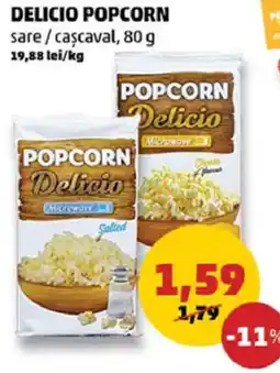 Penny Delicio popcorn sare/caşcaval Ofertă