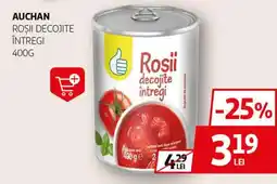 Auchan AUCHAN Roşii decojite întregi Ofertă