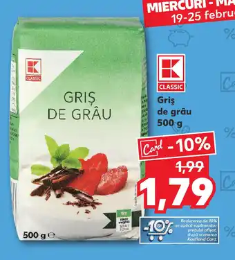 Kaufland Griş de grâu Ofertă