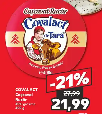 Kaufland COVALACT Caşcaval Rucăr Ofertă