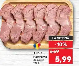 Kaufland ALDIS Pastramă Ofertă