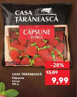 Kaufland CASA TĂRĂNEASCĂ Căpşune întregi Ofertă