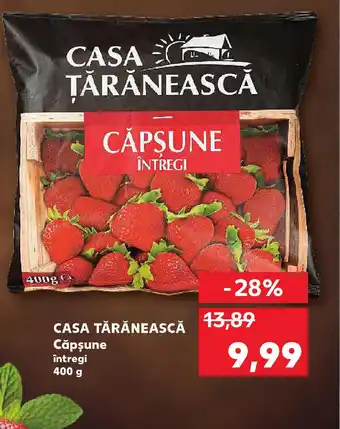 Kaufland CASA TĂRĂNEASCĂ Căpşune întregi Ofertă