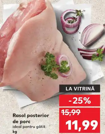 Kaufland Rasol posterior de porc Ofertă