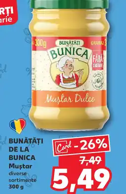 Kaufland BUNĂTĂȚI DE LA BUNICA Muştar Ofertă