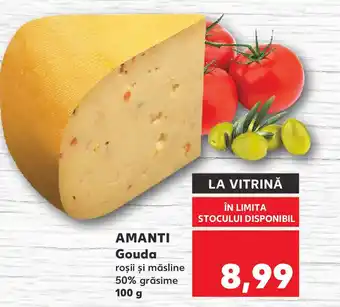 Kaufland AMANTI Gouda Ofertă