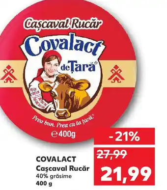 Kaufland COVALACT Caşcaval Rucăr Ofertă