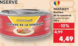 Kaufland MĂRĂŞEŞTI Gustare de la conservǎ Ofertă