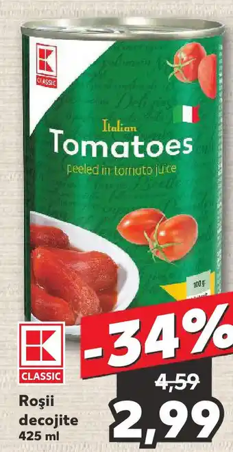 Kaufland Roşii decojite Ofertă