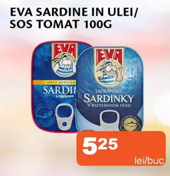 Unicarm EVA sardine in ulei/ sos tomat Ofertă