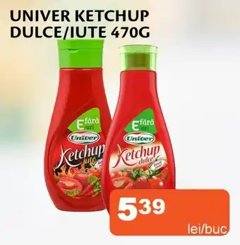 Unicarm UNIVER Ketchup dulce/iute Ofertă