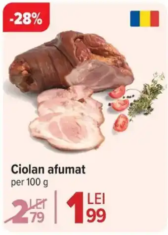 Carrefour Market Ciolan afumat Ofertă