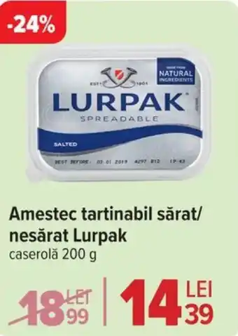 Carrefour Market Amestec tartinabil sărat/ nesǎrat Lurpak caserolǎ Ofertă