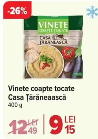 Carrefour Market Vinete coapte tocate Casa Țărăneaască Ofertă