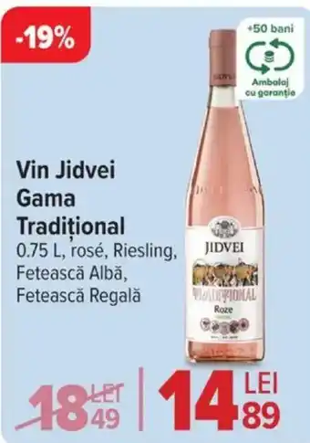 Carrefour Market Vin Jidvei Gama Traditional Ofertă