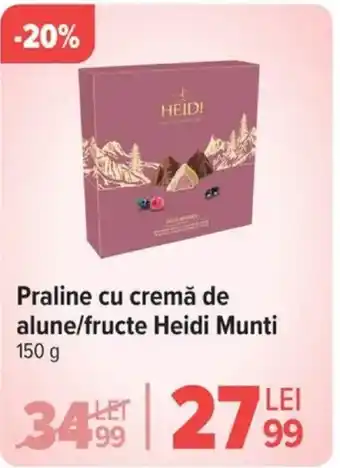 Carrefour Market Praline cu cremă de alune/fructe Heidi Munti Ofertă