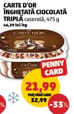 Penny CARTE D'OR Înghetată ciocolată tripla Ofertă