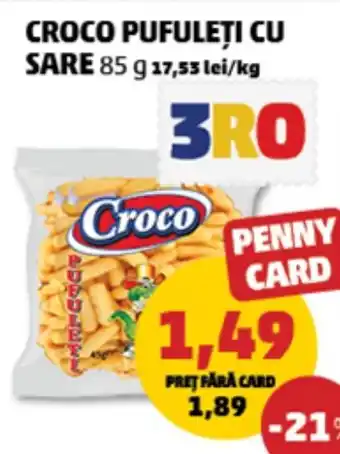 Penny Croco pufuleţi cu sare Ofertă