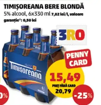 Penny Timişoreana bere blondă Ofertă