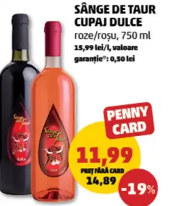 Penny Sânge de taur cupaj dulce Ofertă