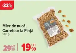 Carrefour Miez de nucă, Carrefour la Piaţă Ofertă