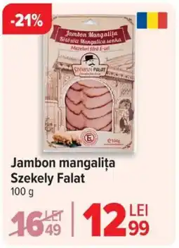 Carrefour Jambon mangaliţa Szekely Falat Ofertă