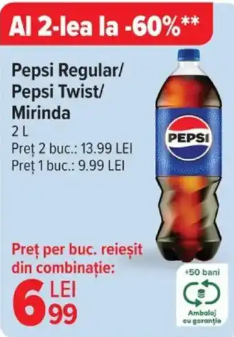 Carrefour Pepsi Regular/ Pepsi Twist/ Mirinda Ofertă