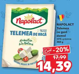 Kaufland NAPOLACT Telemea cu gust domol Ofertă