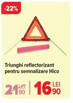 Carrefour Triunghi reflectorizant pentru semnalizare Hico Ofertă