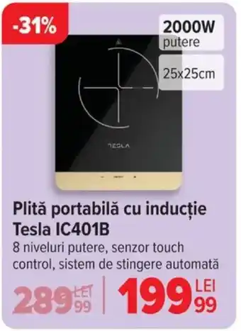 Carrefour Plită portabilă cu inducție Tesla IC401B Ofertă