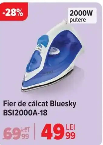 Carrefour Fier de călcat Bluesky BSI2000A-18 Ofertă