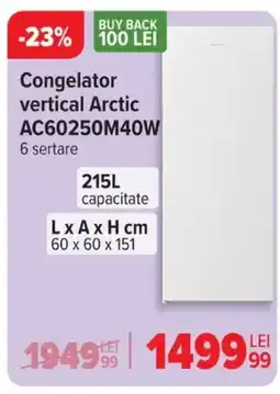 Carrefour Congelator vertical Arctic AC60250M40W Ofertă