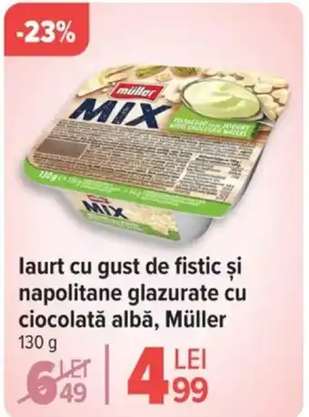 Carrefour laurt cu gust de fistic şi napolitane glazurate cu ciocolată albă, Müller Ofertă