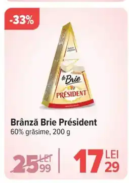 Carrefour PRÉSIDENT Brânză Brie Ofertă