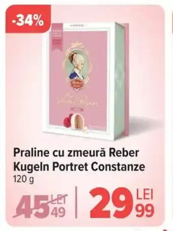 Carrefour Praline cu zmeură Reber Kugeln Portret Constanze Ofertă