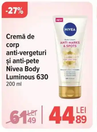 Carrefour Cremă de corp anti-vergeturi şi anti-pete Nivea Body Luminous 630 Ofertă