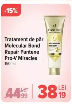 Carrefour Tratament de păr Molecular Bond Repair Pantene Pro-V Miracles Ofertă