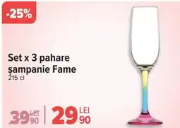 Carrefour Set x 3 pahare şampanie Fame Ofertă