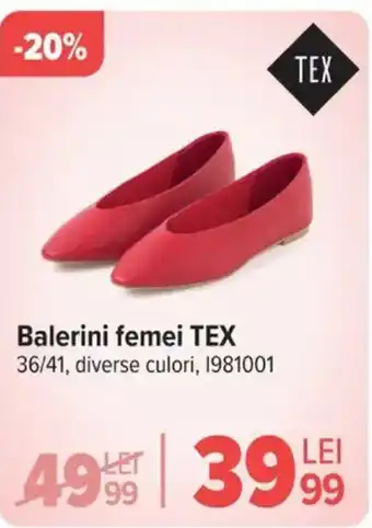 Carrefour Balerini femei TEX Ofertă