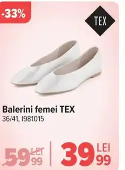 Carrefour Balerini femei TEX Ofertă