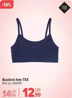 Carrefour Bustierǎ fete TEX Ofertă