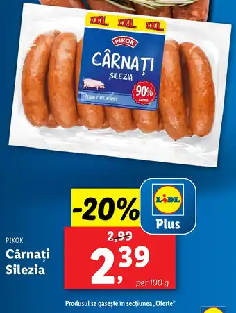 Lidl PIKOK Cârnaţi Silezia Ofertă