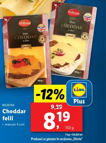 Lidl MILBONA Cheddar felii Ofertă