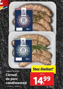 Lidl CAMARA NOASTRĂ Cârnaţi de porc condimentați Ofertă