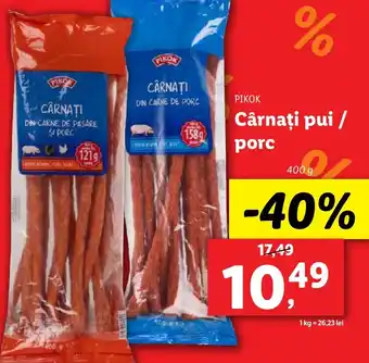 Lidl PIKOK Cârnaţi pui/ porc Ofertă